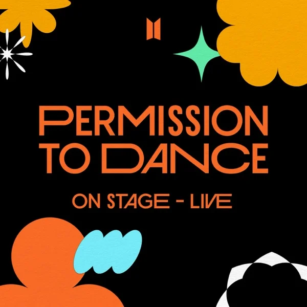 BTS - PERMISSION TO DANCE ON STAGE - LIVE