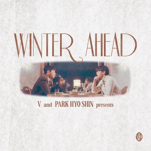 Трек V - Winter Ahead (with PARK HYO SHIN) (2024)