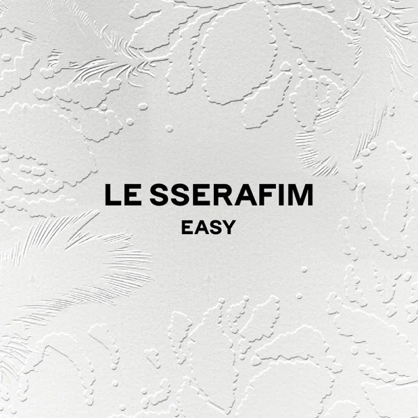 LE SSERAFIM - EASY (2024)
