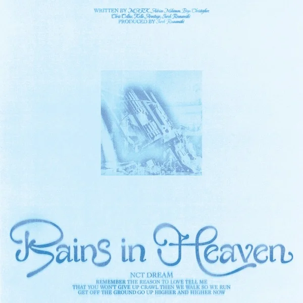 Трек NCT DREAM - Rains in Heaven (2024)