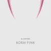 BLACKPINK - BORN PINK